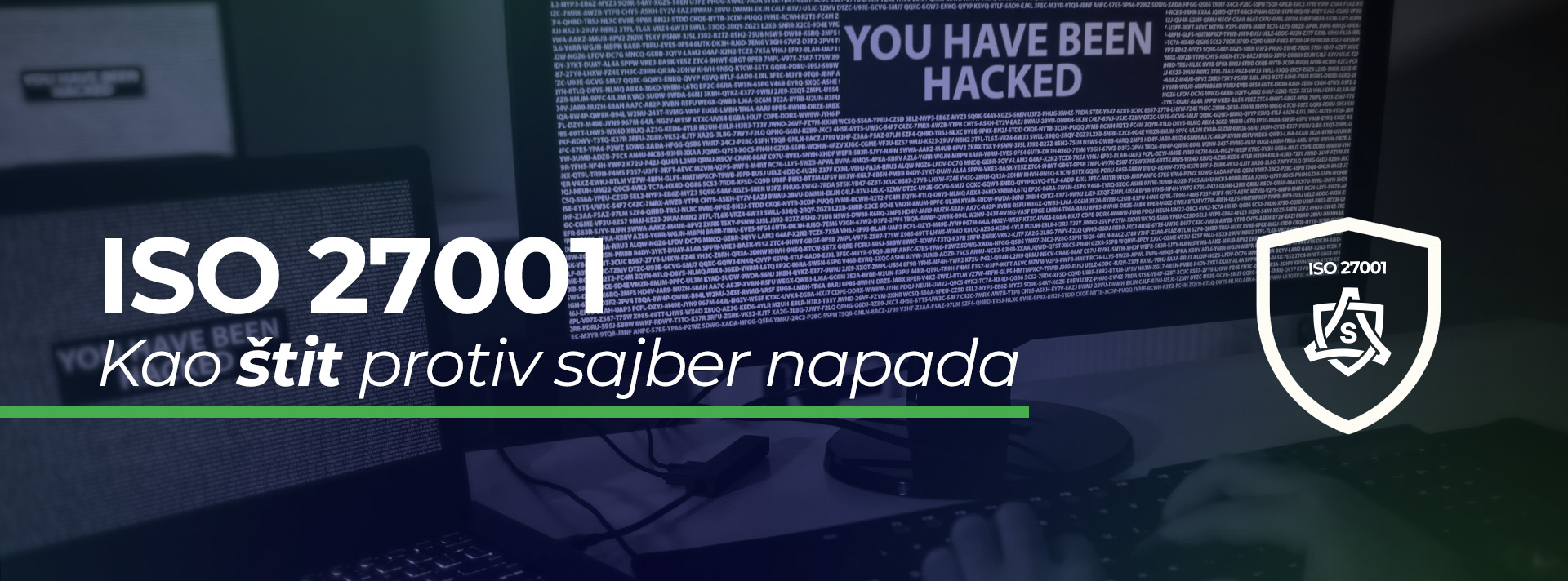 ISO 27001 kao vaš štit prilikom sajber napada
